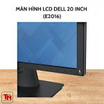 Màn hình LCD Dell 20 inch LED (E2016)