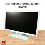 Màn Hình LCD FUJITSU 22 inch (DY22T-1)