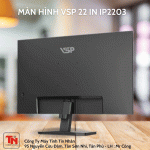 Màn hình LCD VSP 22" ( IP2203 )